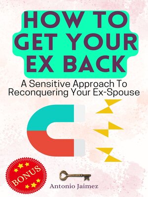 cover image of How to Get Your Ex Back